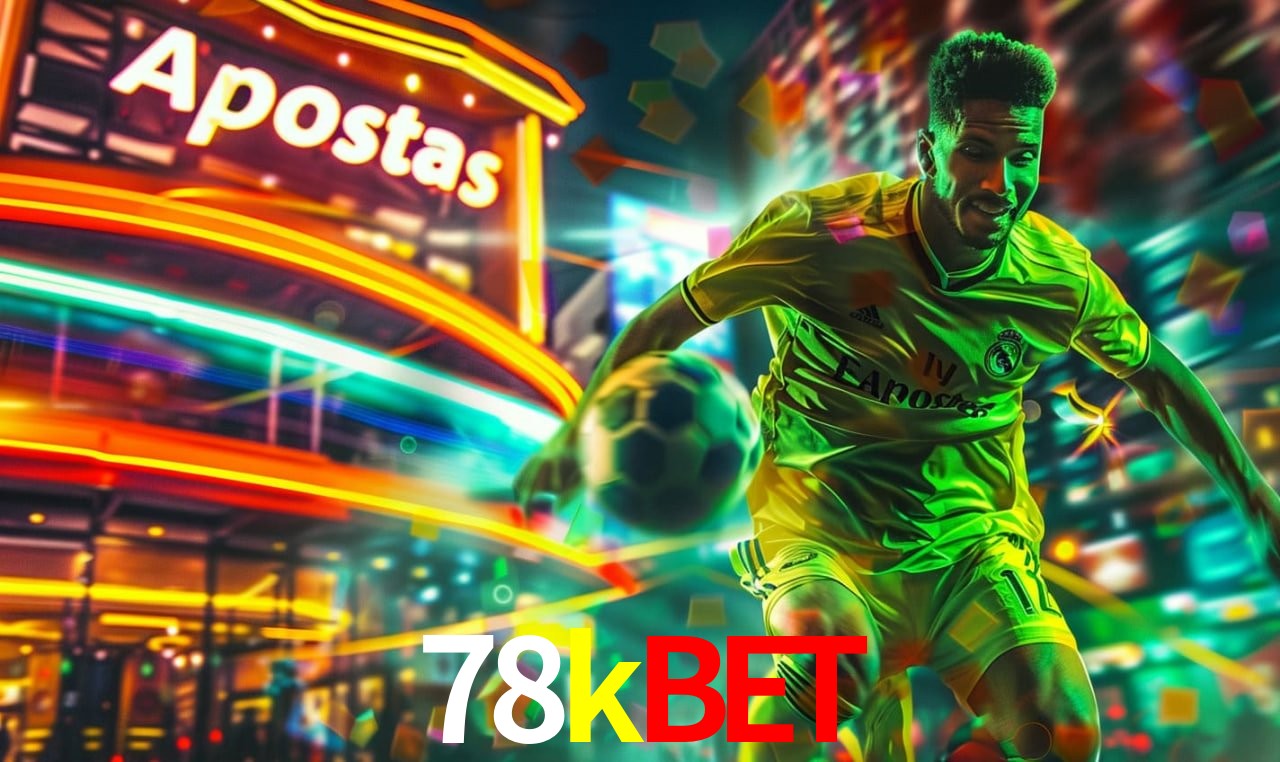 Apostas Esportivas na 78kbet: Um Guia Completo